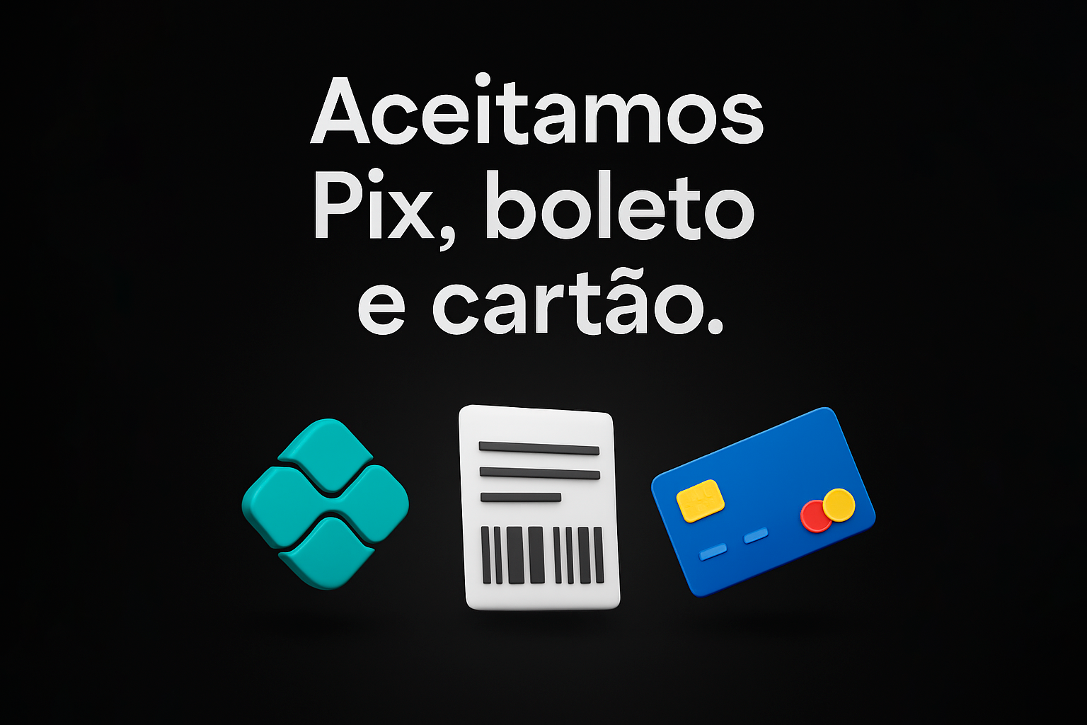 Aceitamos pagamento